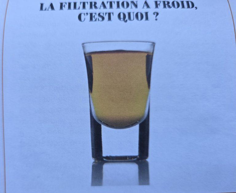 La Filtration à Froid, C&rsquo;est Quoi ?