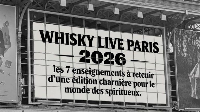 Whisky Live Paris 2026 : Les 7 Enseignements A Retenir D&rsquo;une Edition Charnière Pour Le Monde Des Spiritueux.
